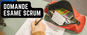 Domande esame Scrum certificazione